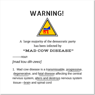 Warning! Mad cow disease Posters and Art